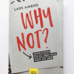 Why Not - Lars Amend